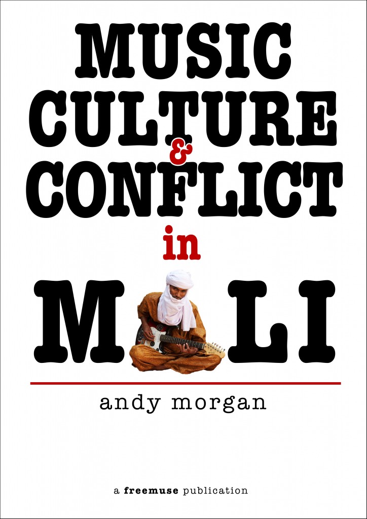 'Music Culture & Conflict in Mali' - BOOK COVER