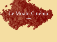'Le Moabi Cinema' by Blick Bassy - Front Cover